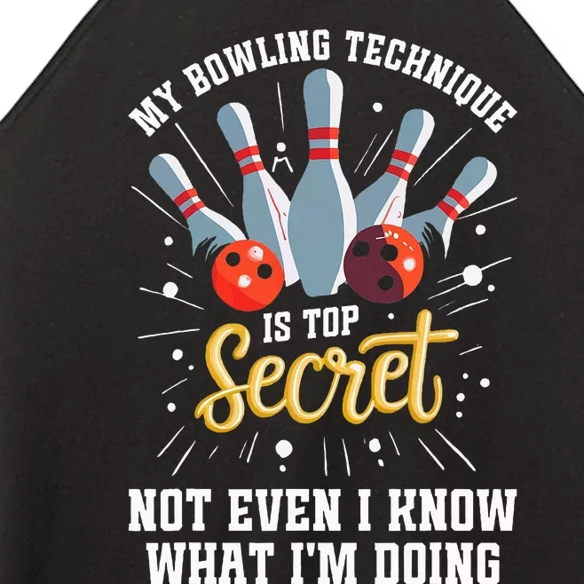 My Bowling Technique Is Top Secret Funny Bowling Bowler Women’s Perfect Tri Rocker Tank