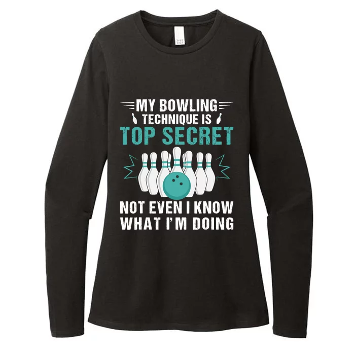 My Bowling Technique Is Top Secret Funny Bowling Bowler Womens CVC Long Sleeve Shirt