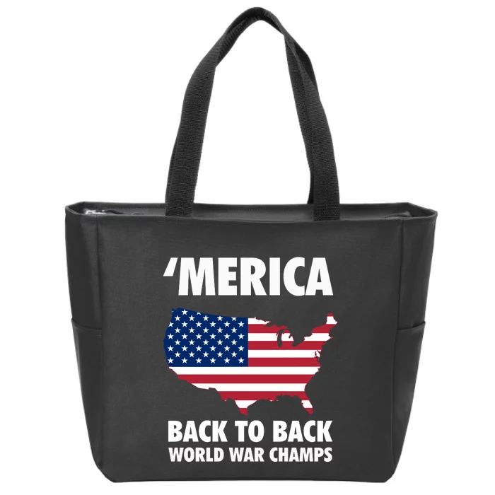 Merica Back To Back World War Champs Zip Tote Bag