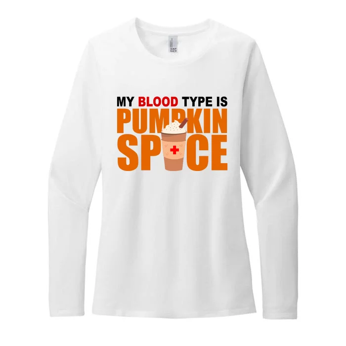 My Blood Type Is Pumpkin Spice Funny Fall Womens CVC Long Sleeve Shirt