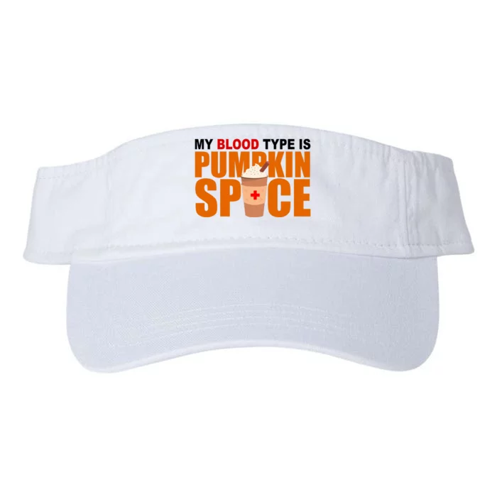 My Blood Type Is Pumpkin Spice Funny Fall Valucap Bio-Washed Visor