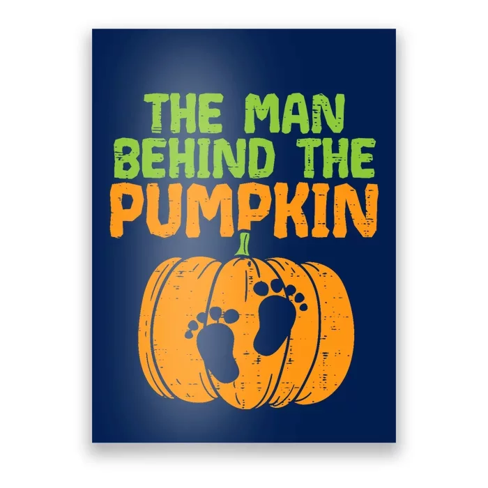 Man Behind The Pumpkin Dad Halloween Pregnancy Announcement Poster