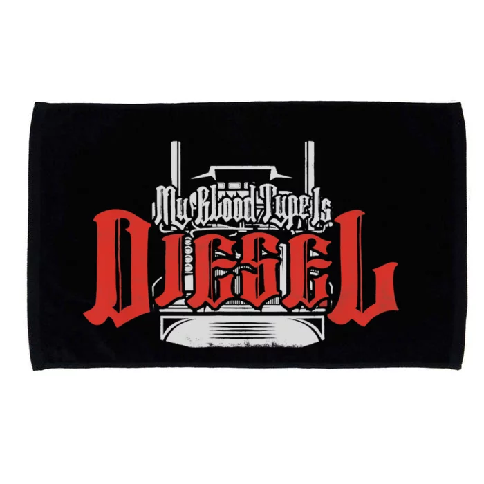 My Blood Type Is Diesel Funny Mechanic Trucker Microfiber Hand Towel