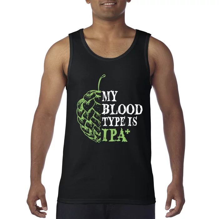 My Blood Type Is IPA+ Funny Tank Top