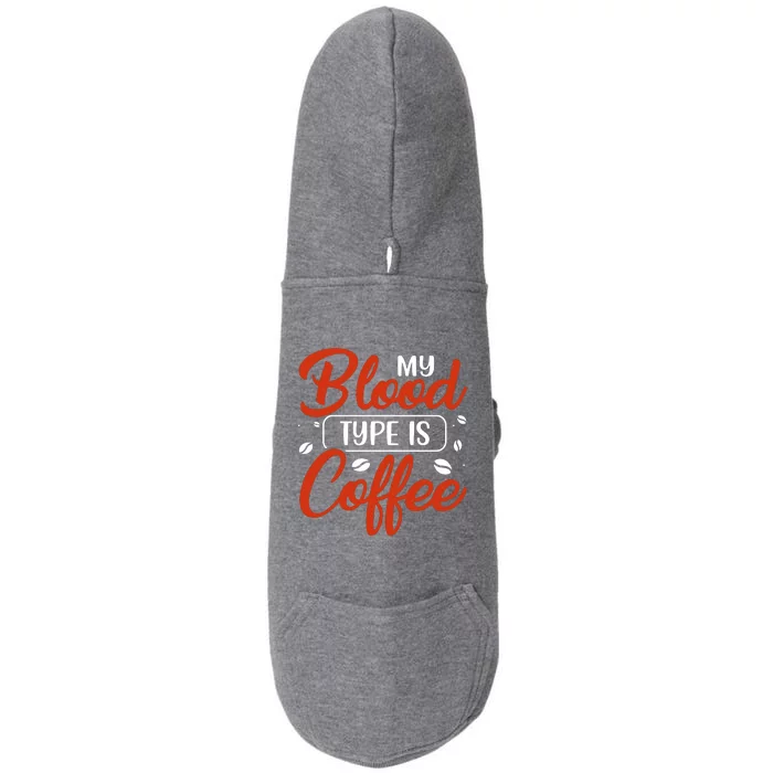 My Blood Type Is Coffee Doggie 3-End Fleece Hoodie