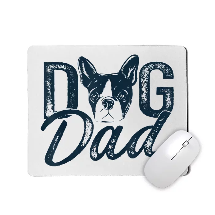 Men Boston Terrier Dog Dad Mousepad