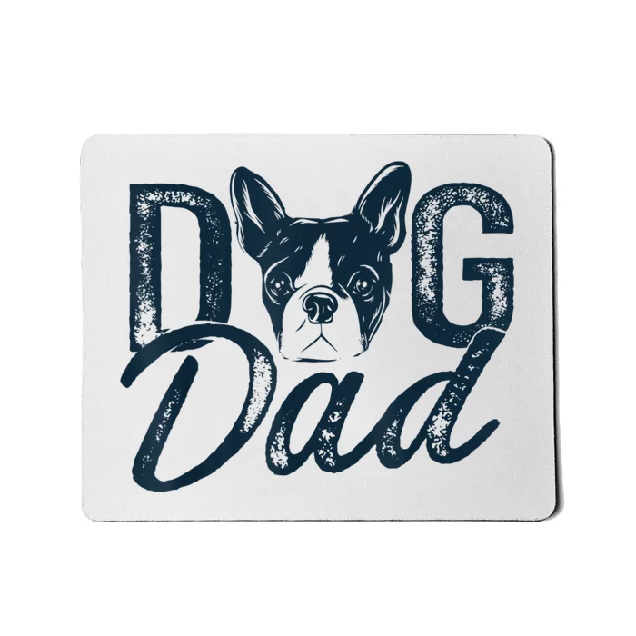 Men Boston Terrier Dog Dad Mousepad