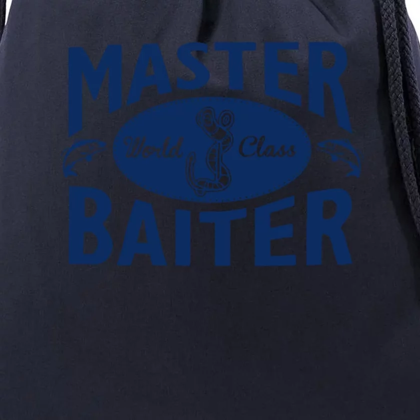 Master Baiter T Shirt Funny Fishing Saying T Shirt Offensive T Shirt Slogan Drawstring Bag