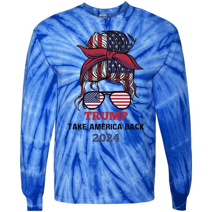 Messy Bun Trump 2024 Usa Flag Take America Back Gift Tie-Dye Long Sleeve Shirt