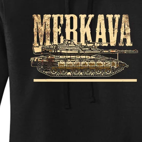 Merkava Battle Tank Israel Israeli Military Women's Pullover Hoodie