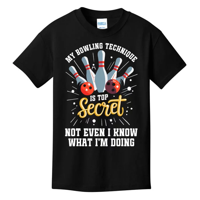 My Bowling Technique Is Top Secret Funny Bowling Bowler Kids T-Shirt