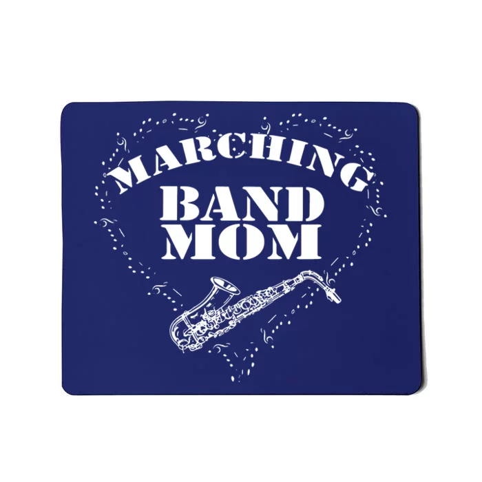 Marching Band Tee Band Mom Saxophone Sax Mousepad