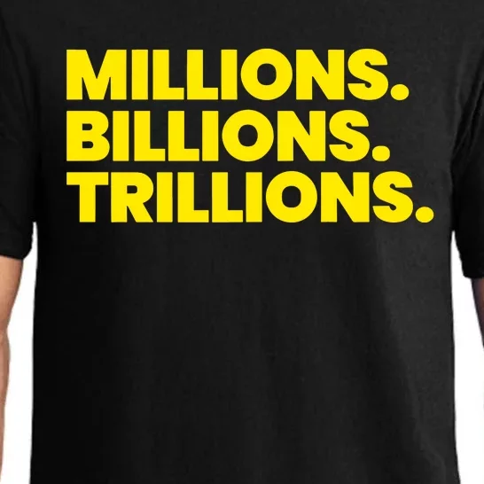 Millions Billions Trillions Pajama Set