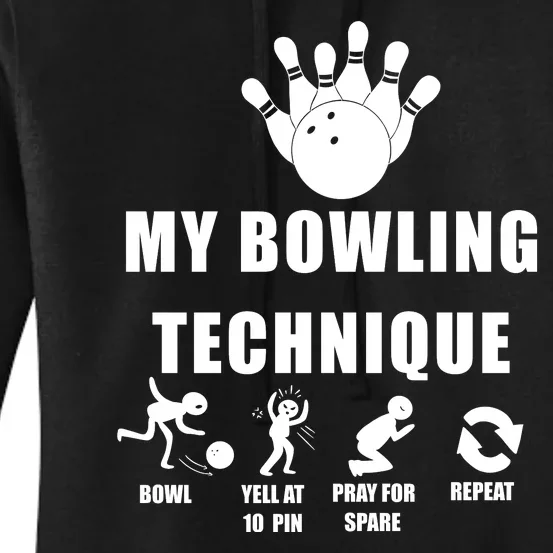 My Bowling Technique Women's Pullover Hoodie