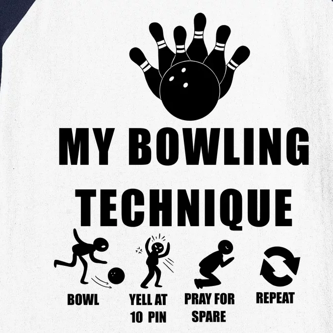 My Bowling Technique Baseball Sleeve Shirt