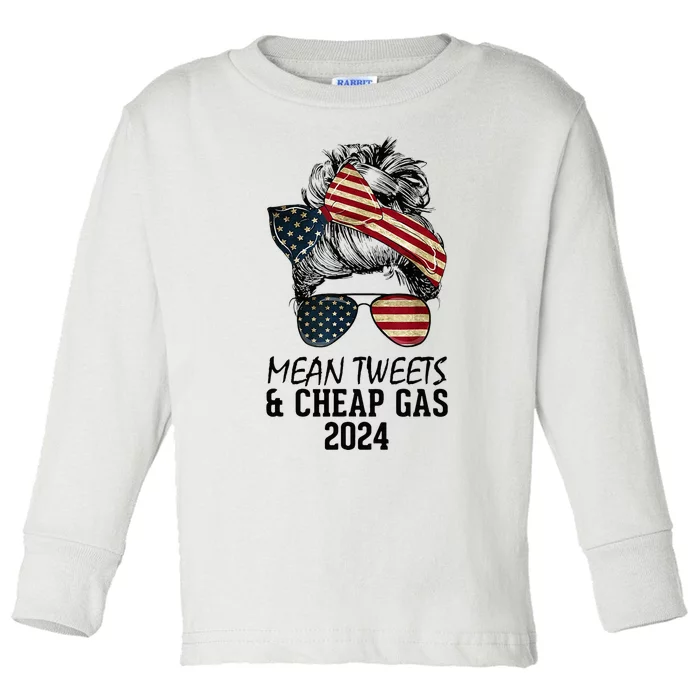 Messy Bun Trumpgirl Mean Tweets And Cheap Gas 2024 Toddler Long Sleeve Shirt