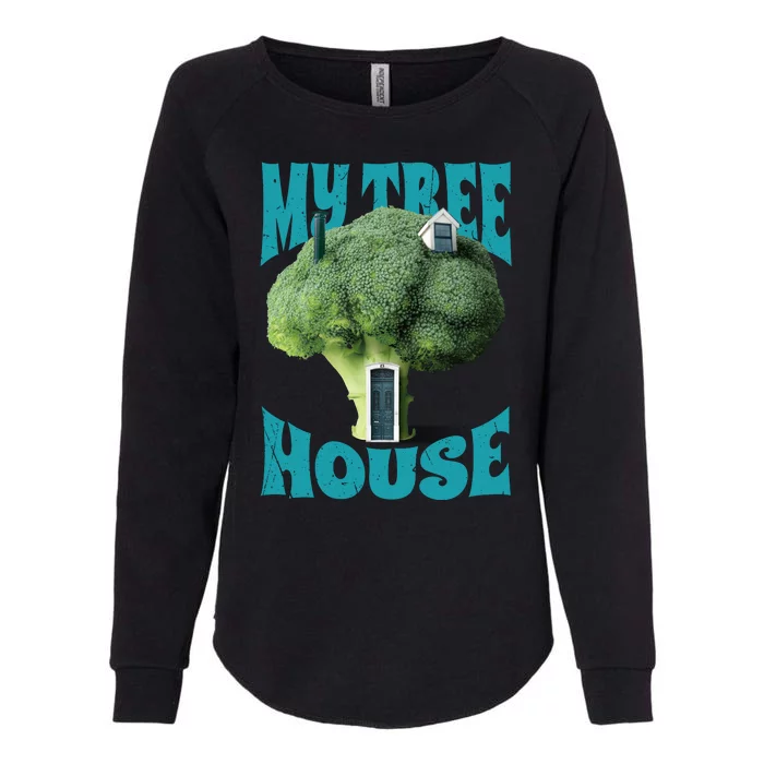 My Broccoli Tree House Funny Womens California Wash Sweatshirt