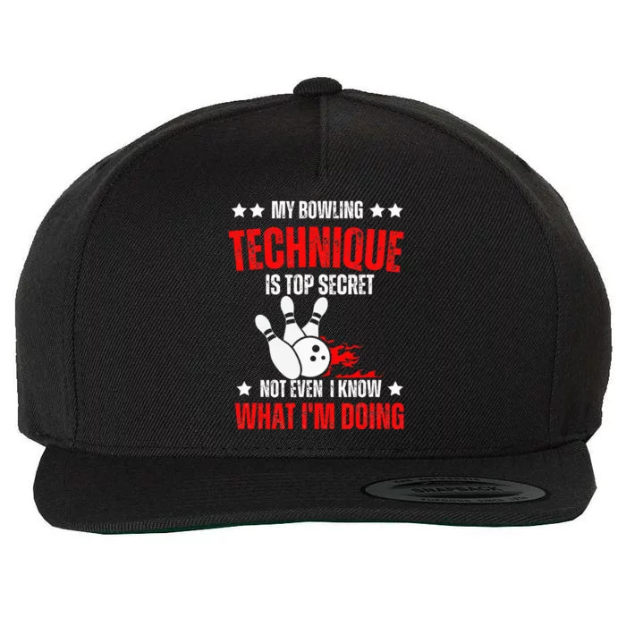 My Bowling Technique Is Top Secret funny bowling Wool Snapback Cap