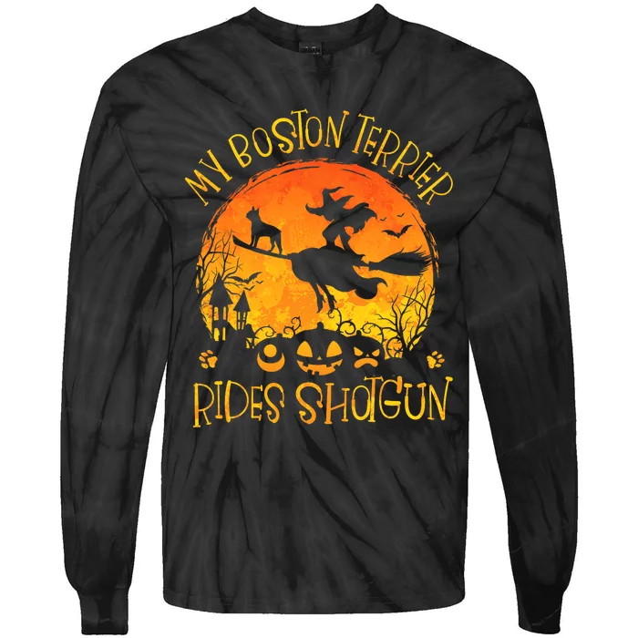 My Boston Terrier Rides Shotgun Dog Halloween Costume Tie-Dye Long Sleeve Shirt