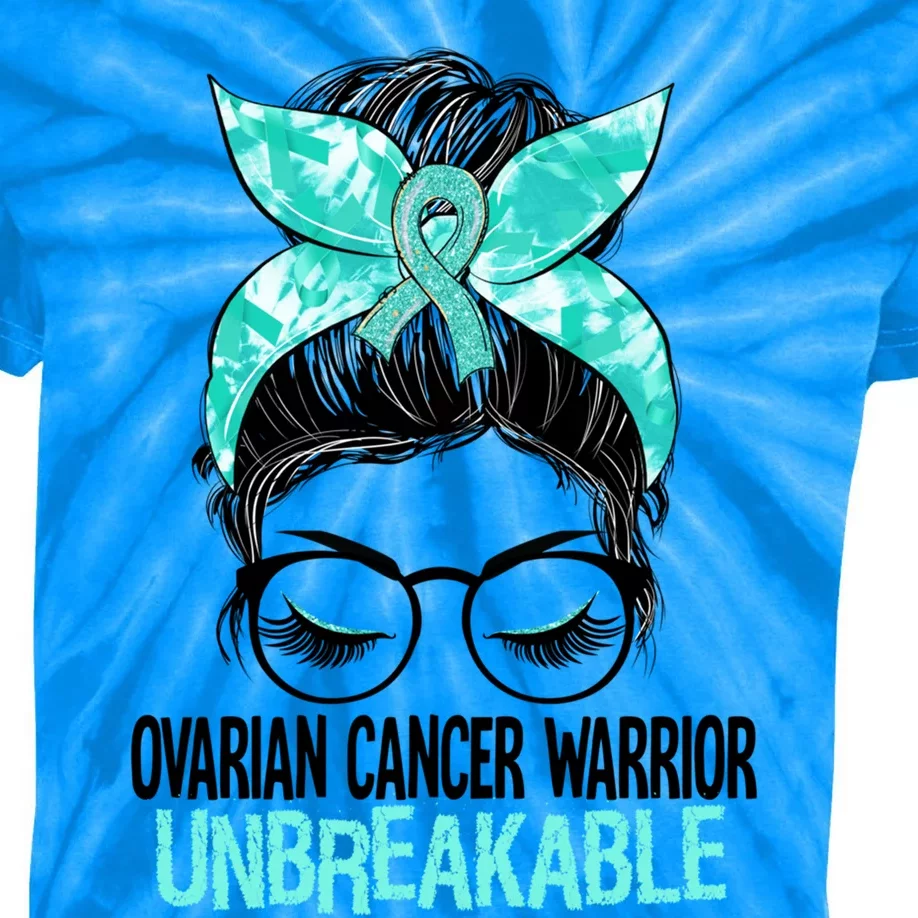 Messy Bun Teal Ribbon Ovarian Cancer Warrior Unbreakable Funny Gift Kids Tie-Dye T-Shirt