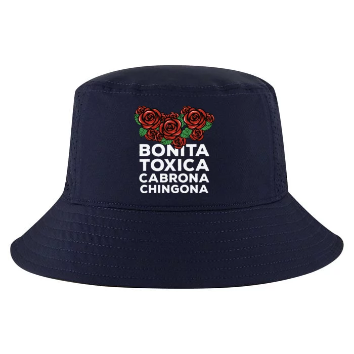 Mexicana Bonita Toxica Viva La Bonita Toxica Pero Chingona Cool Comfort Performance Bucket Hat