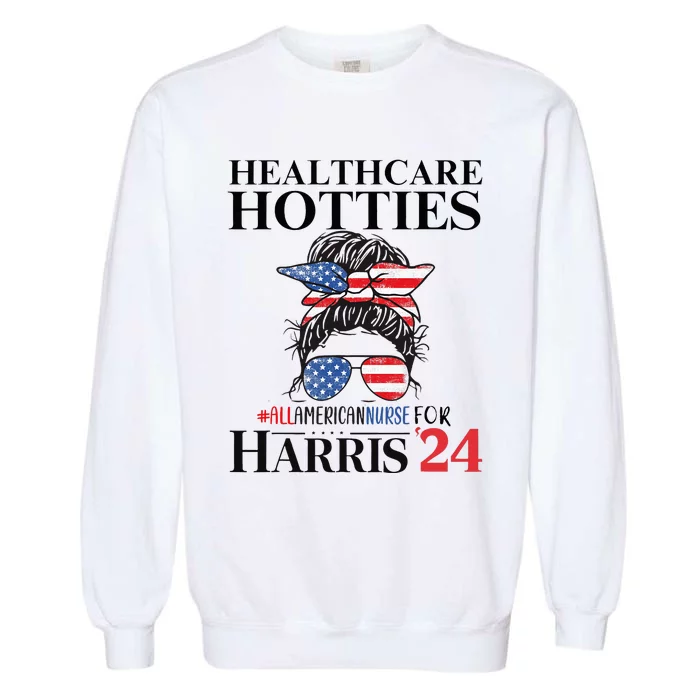 Messy Bun Usa Nurse Healthcare Hotties For Harris 24 Garment-Dyed Sweatshirt