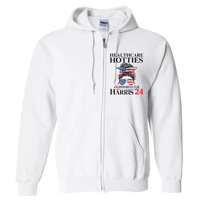 Messy Bun Usa Nurse Healthcare Hotties For Harris 24 Full Zip Hoodie