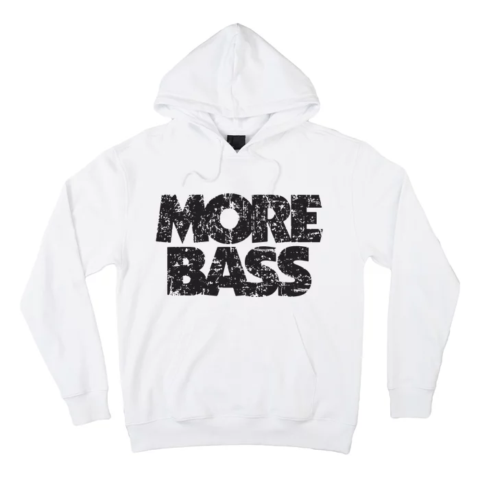 More Bass Vintage Black Bassist Bass Players Hoodie