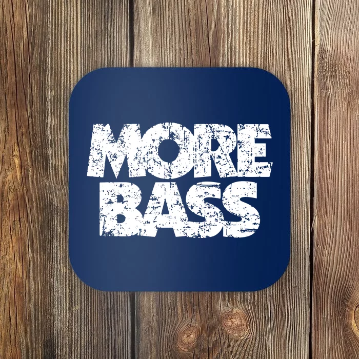 More Bass Vintage Bassist Bass Players Coaster