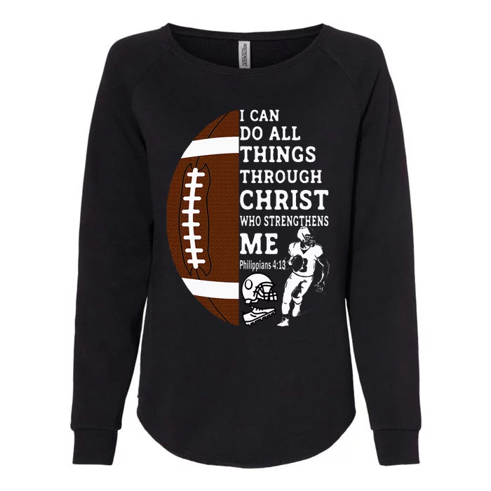 Motivational Bible Verse Christian Gifts Football Womens California Wash Sweatshirt