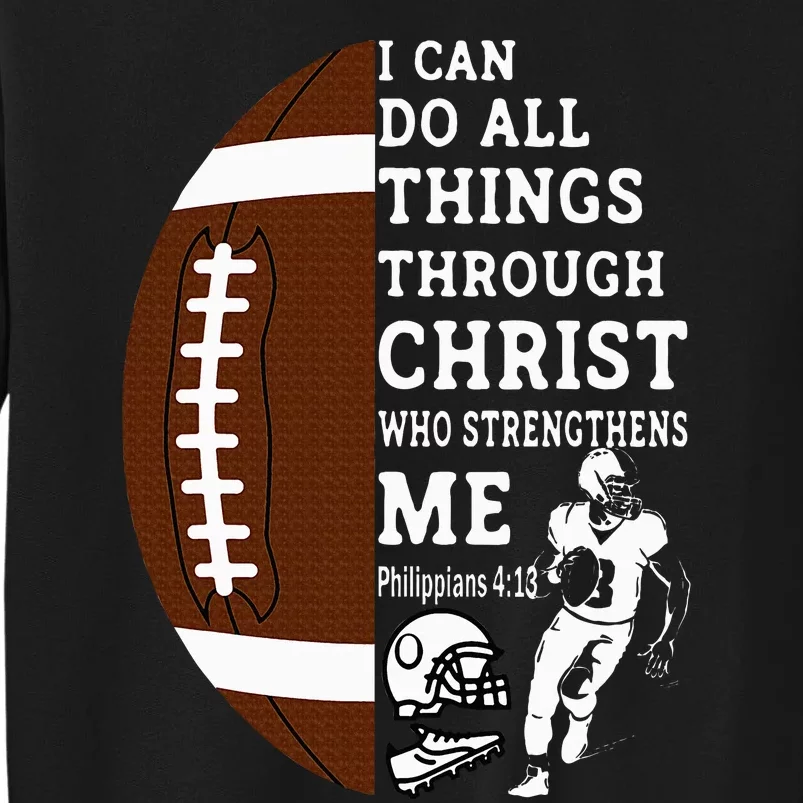 Motivational Bible Verse Christian Gifts Football Tall Sweatshirt