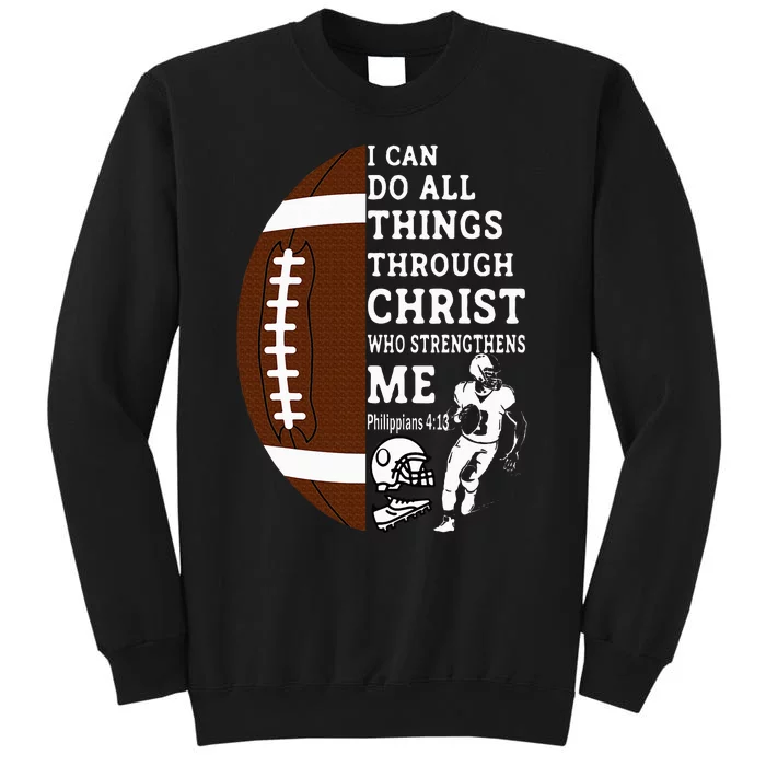 Motivational Bible Verse Christian Gifts Football Tall Sweatshirt