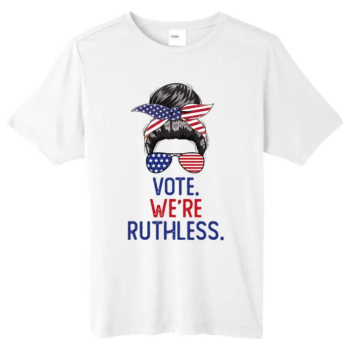 Messy Bun Vote WeRe Ruthless Women ChromaSoft Performance T-Shirt