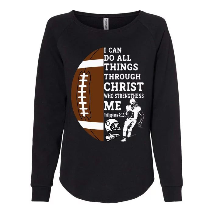 Motivational Bible Verse Christian Gifts Football Womens California Wash Sweatshirt