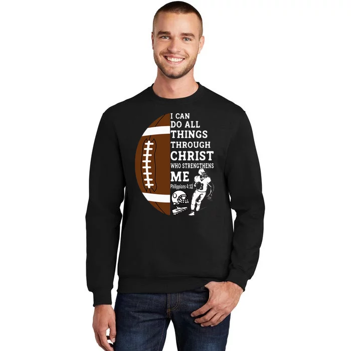 Motivational Bible Verse Christian Gifts Football Tall Sweatshirt