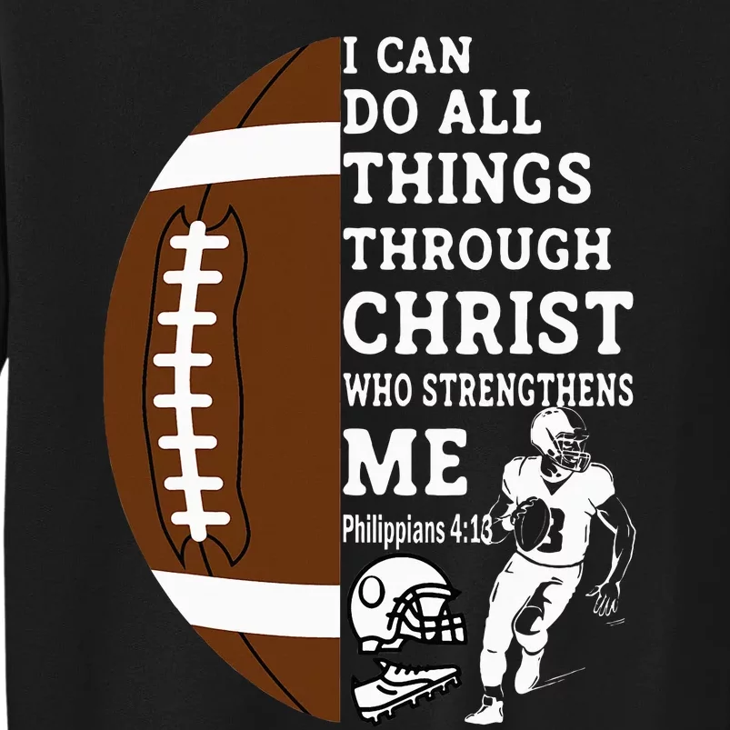 Motivational Bible Verse Christian Gifts Football Tall Sweatshirt