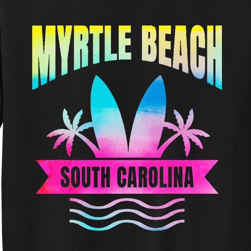 Myrtle Beach Vacation South Carolina Souvenir Sweatshirt