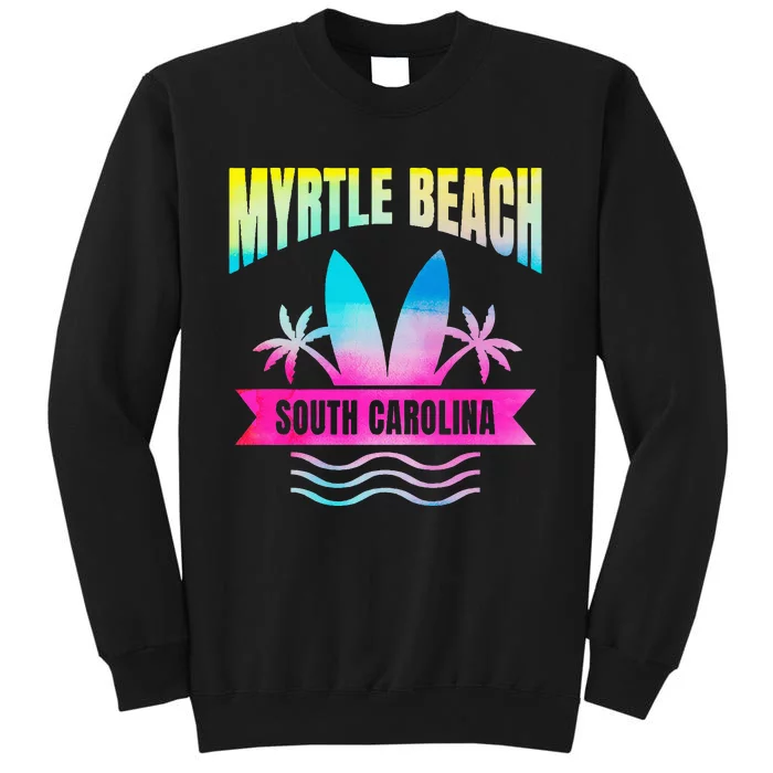 Myrtle Beach Vacation South Carolina Souvenir Sweatshirt