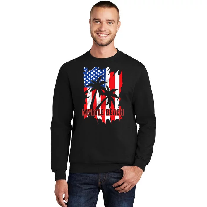 Myrtle Beach Vacation American Flag Tall Sweatshirt