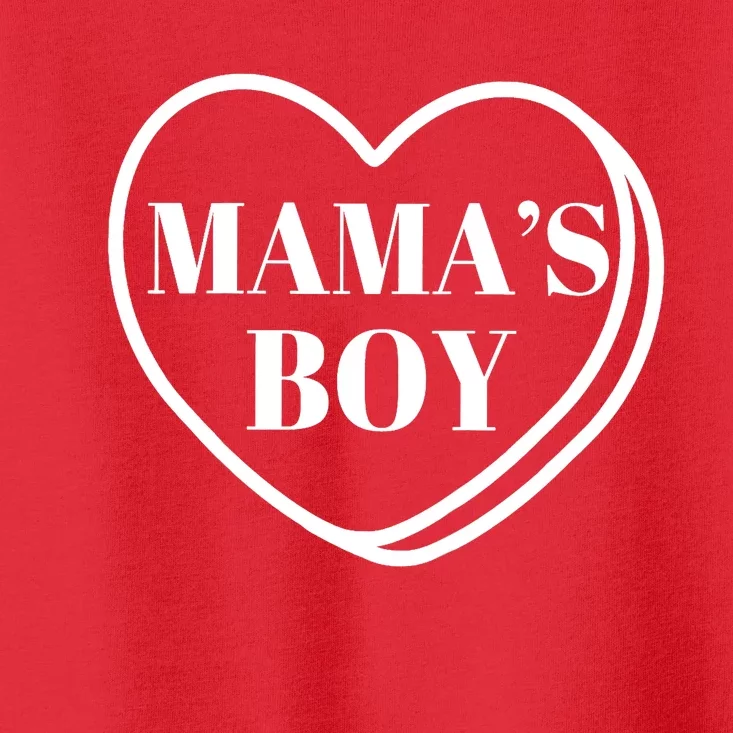 Mamas Boy Valentines Day Toddler T-Shirt