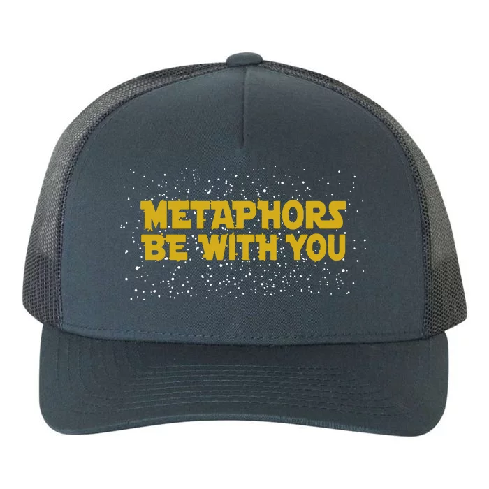 Metaphors Be With You Star Funny Yupoong Adult 5-Panel Trucker Hat