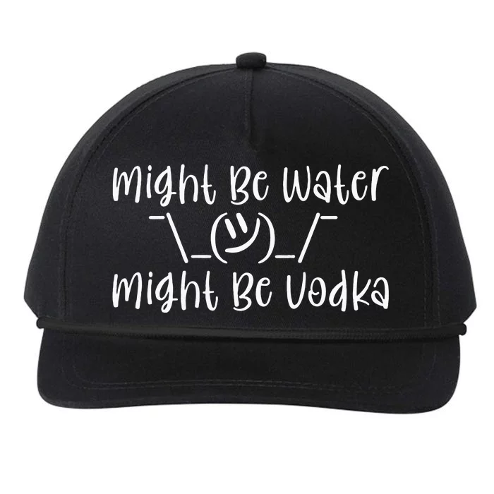 Might Be Water...Might Be Vodka Snapback Five-Panel Rope Hat