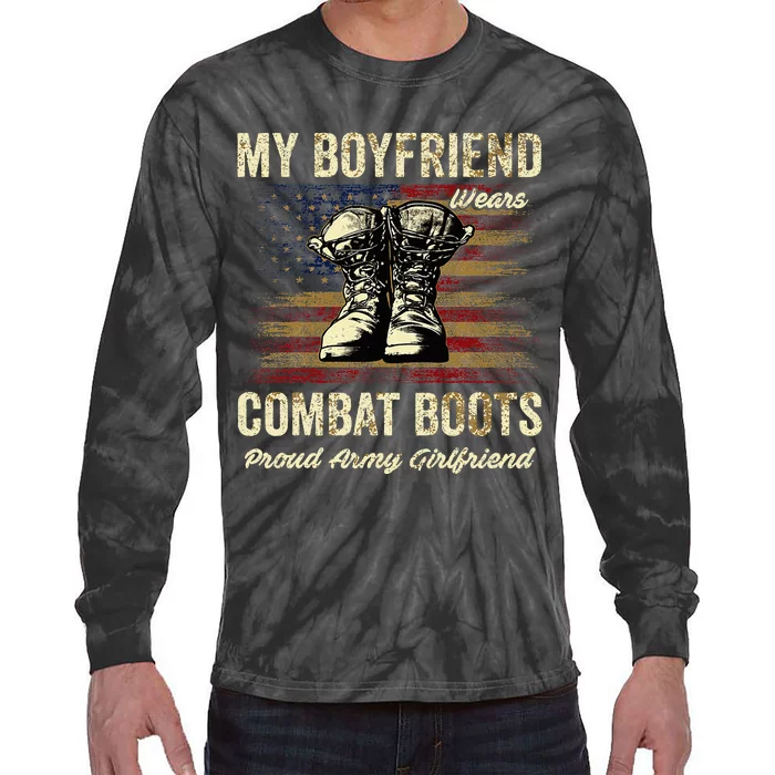 My Boyfriend Wears Combat Boots Proud Army Girlfriend Tie-Dye Long Sleeve Shirt