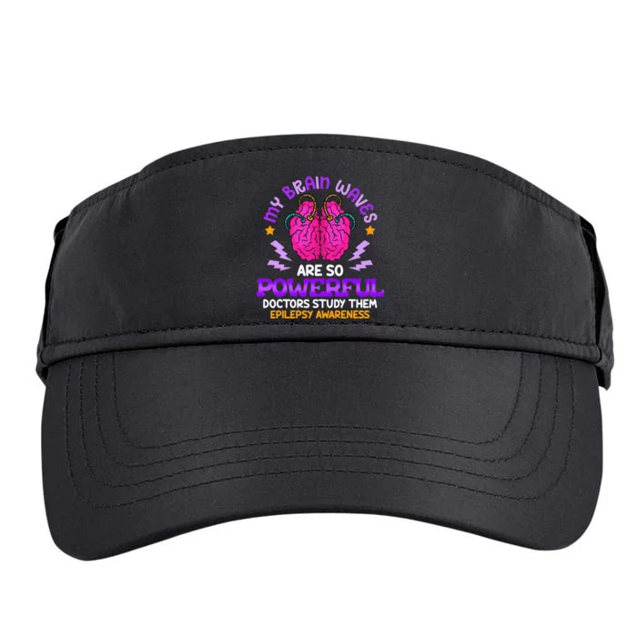 My Brain Waves Are So Powerful Epilepsy Warrior Adult Drive Performance Visor