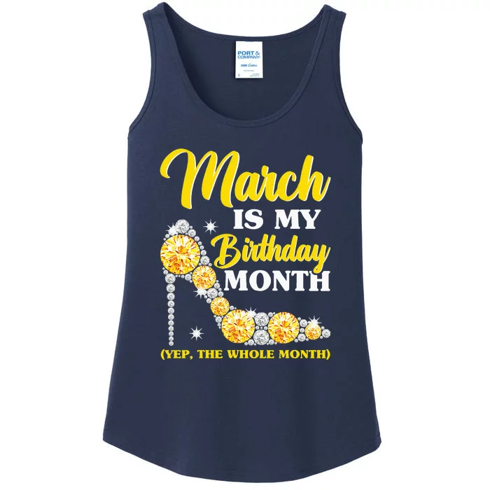 March Birthday Women Yep The Whole Month Bling Ladies Essential Tank