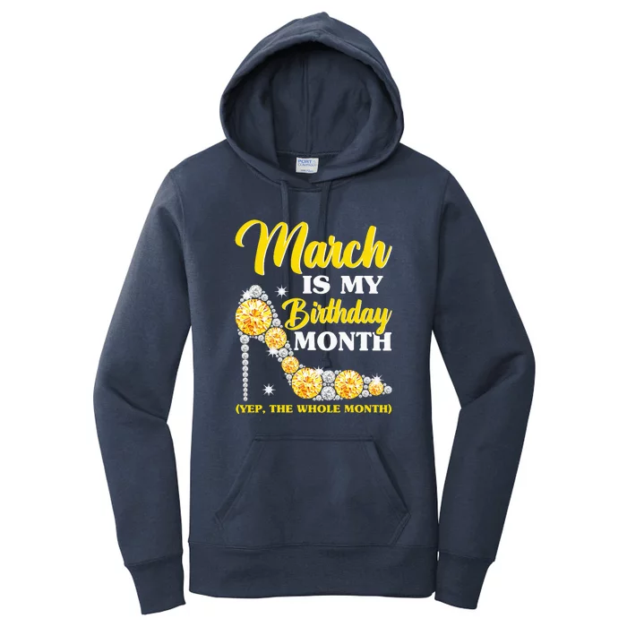 March Birthday Women Yep The Whole Month Bling Women's Pullover Hoodie