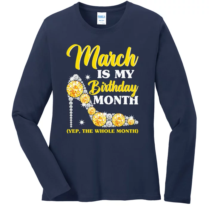 March Birthday Women Yep The Whole Month Bling Ladies Long Sleeve Shirt