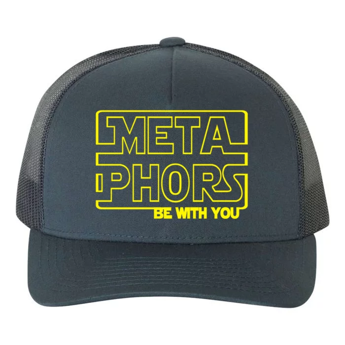 Metaphors Be With You Funny English Teacher Cute Gift Funny Gift Yupoong Adult 5-Panel Trucker Hat