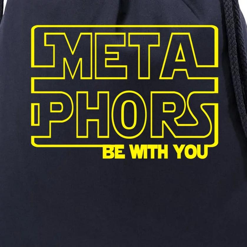 Metaphors Be With You Funny English Teacher Cute Gift Funny Gift Drawstring Bag