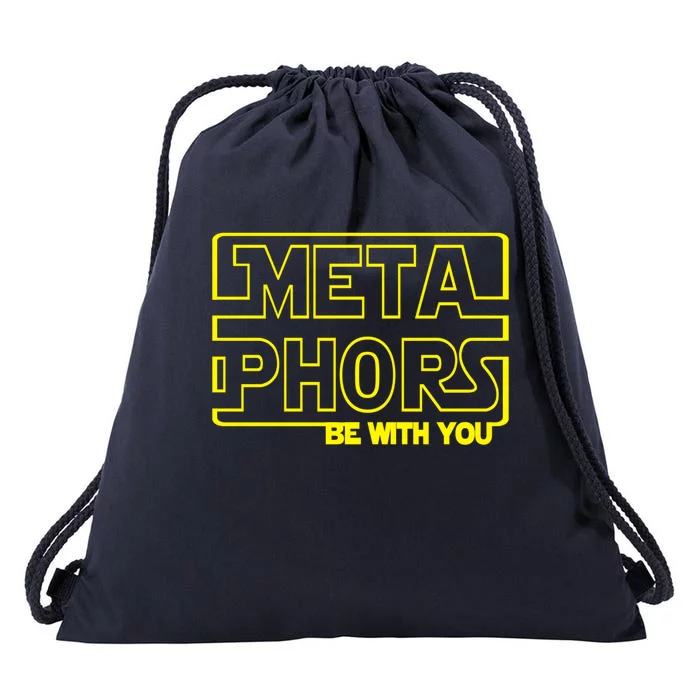 Metaphors Be With You Funny English Teacher Cute Gift Funny Gift Drawstring Bag